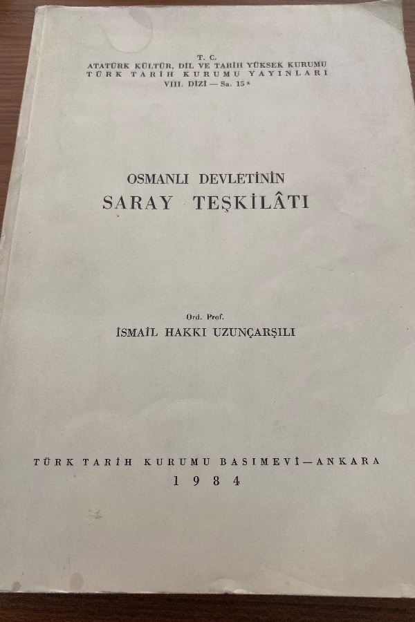 Osmanlı Devleti’nin saray teşkilatı