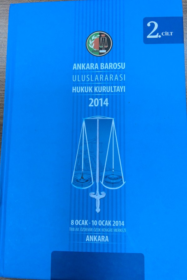 Ankara Barosu uluslararası hukuk kurultayı 2014