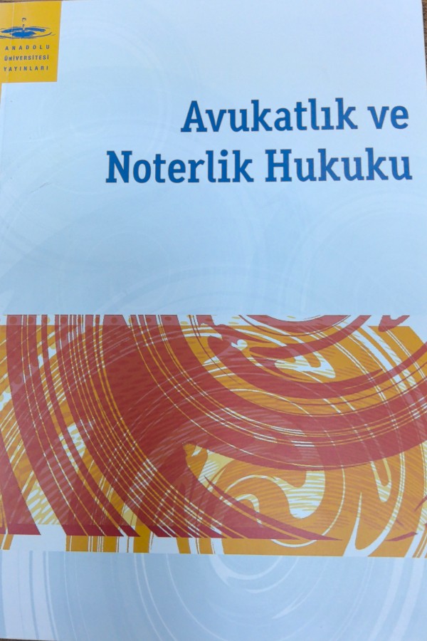 Avukatlık ve Noterlik Hukuku
