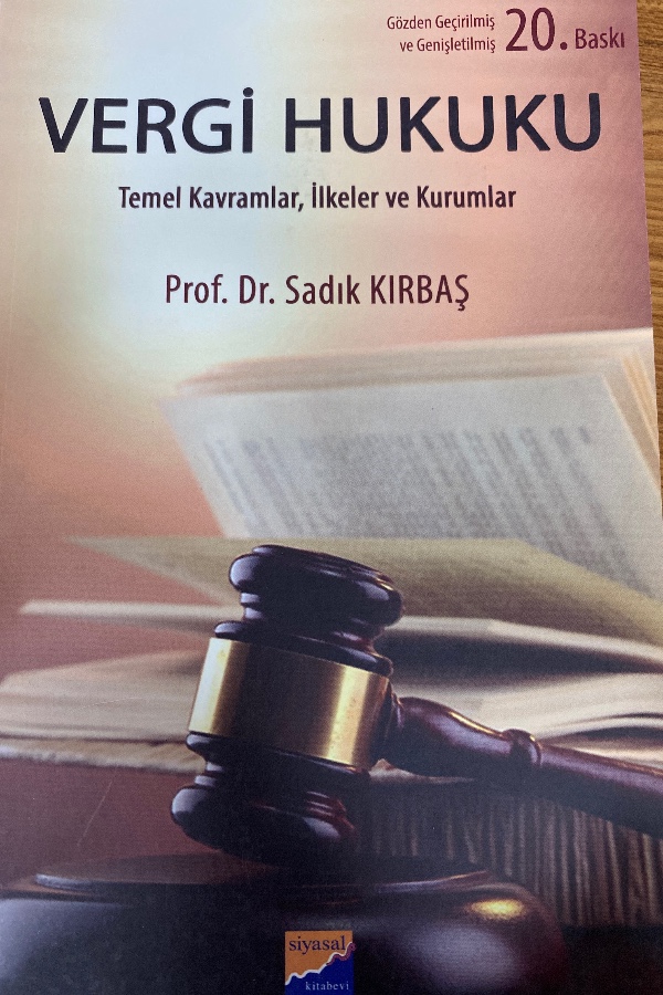 Vergi hukuku temel kavramlar, ilkeler ve kurumlar