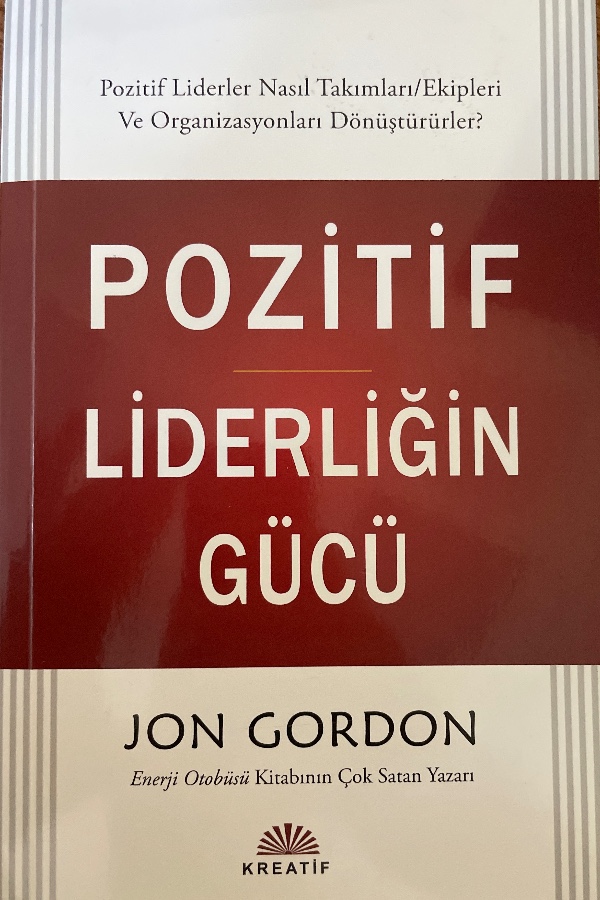 Pozitif Liderliğin Gücü