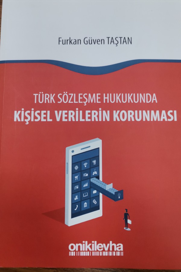 Türk Sözleşme Hukukunda Kişisel Verilerin Korunması