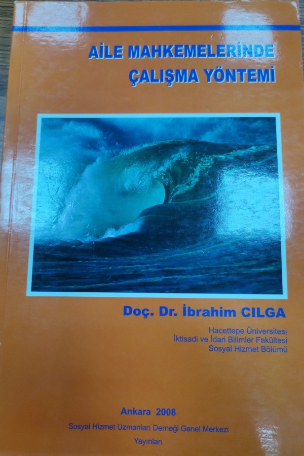 Aile Mahkemelerinde Çalışma Yöntemi