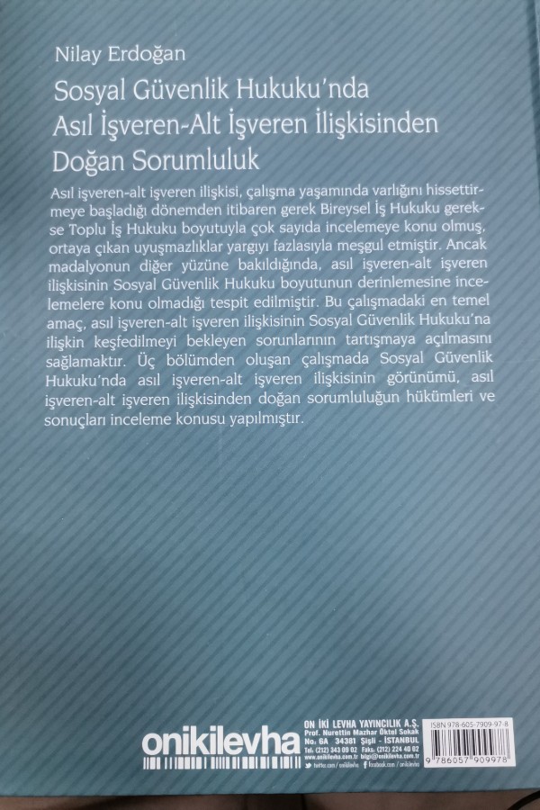 Sosyal güvenlik hukukunda asıl işveren- alt işveren ilişkisinden doğan sorumluluk
