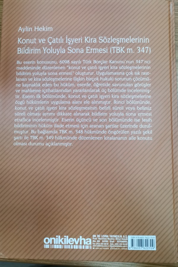 Konut ve çatılı işyeri kira sözleşmelerinin bildirim yoluyla sona ermesi