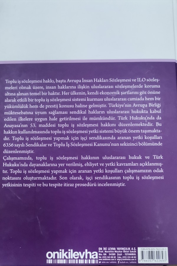Türk iş hukuknda toplu iş sözleşmesi yapma yetkisi
