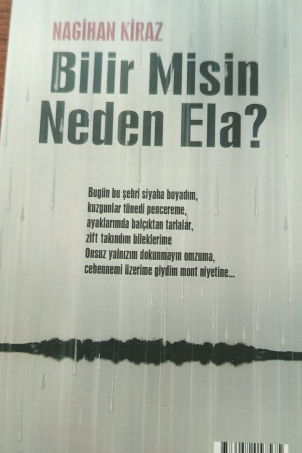 Bilir misin neden ela