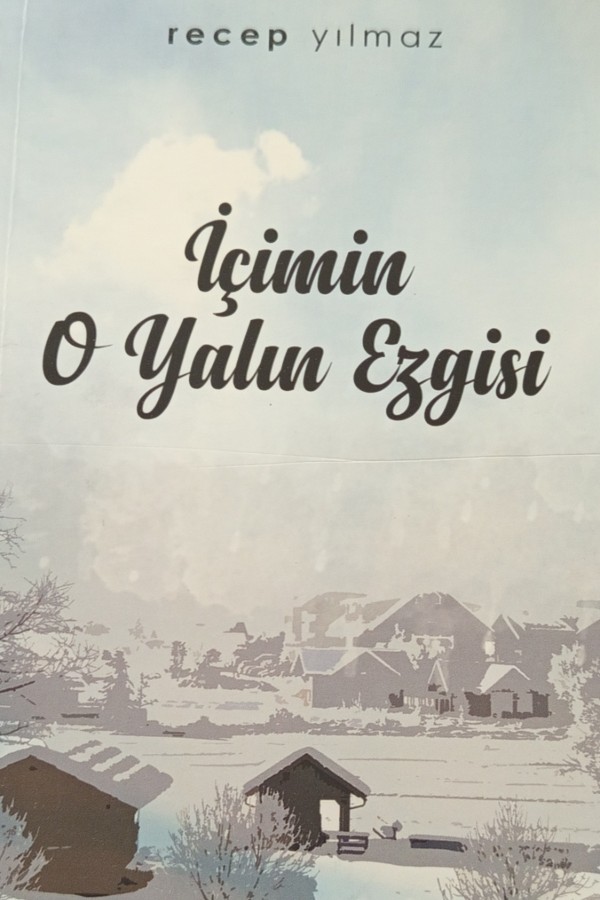 İçimizin o yalın ezgisi