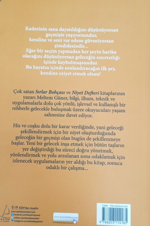 Gelecek Geçmişi Şekillendirir