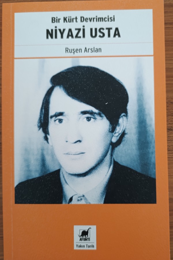 Bir Kürt Devrimcisi Niyazi Usta