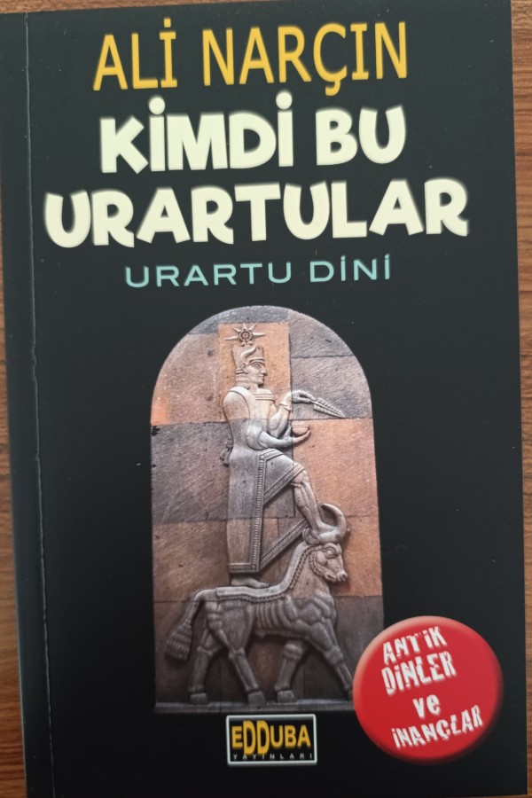 Kimdi Bu Urartular Urartu Dini