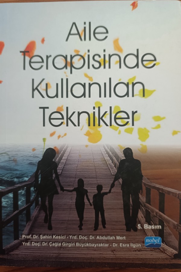 Aile Terapisinde Kullanılan Teknikler