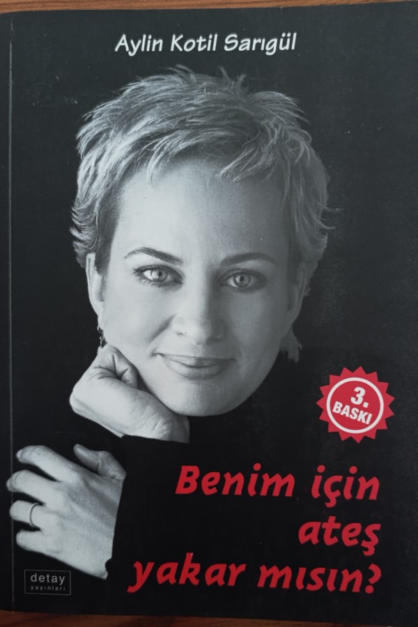 Benim İçin Ateş Yakar Mısın