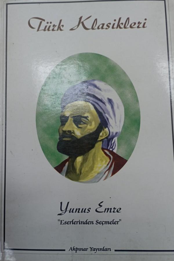 Yunus Emre eserlerinden seçmeler