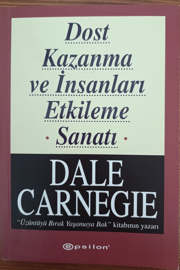 Dost Kazanma Ve İnsanları Etkileme Sanatı