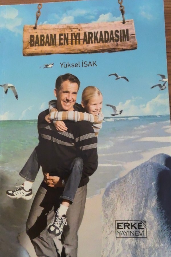 babam en iyi arkadaşım