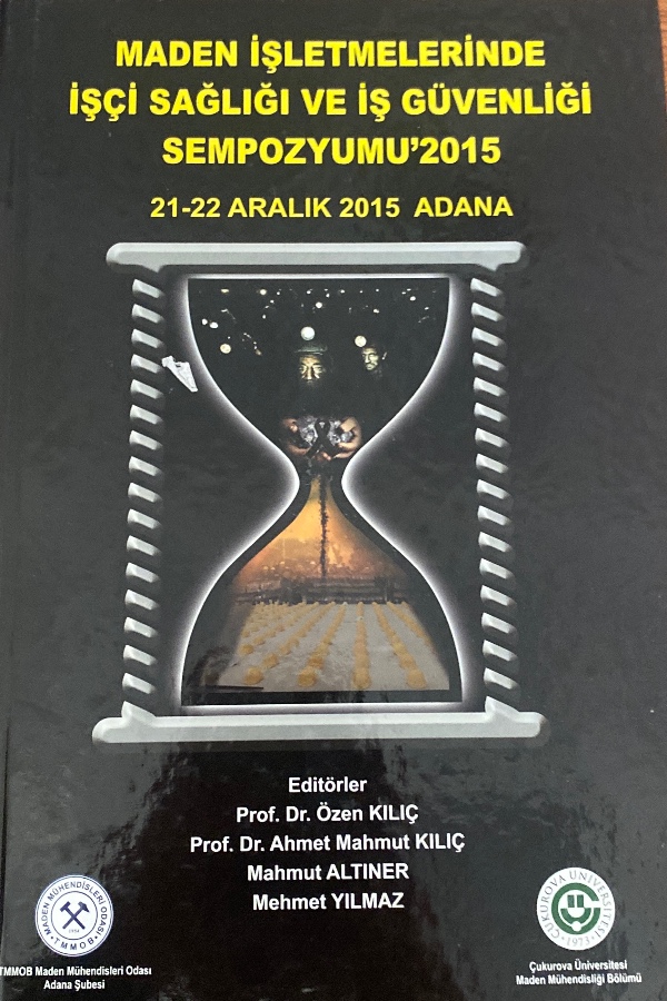 Maden işletmelerinde işçi sağlığı ve iş güvenliği Sempozyumu