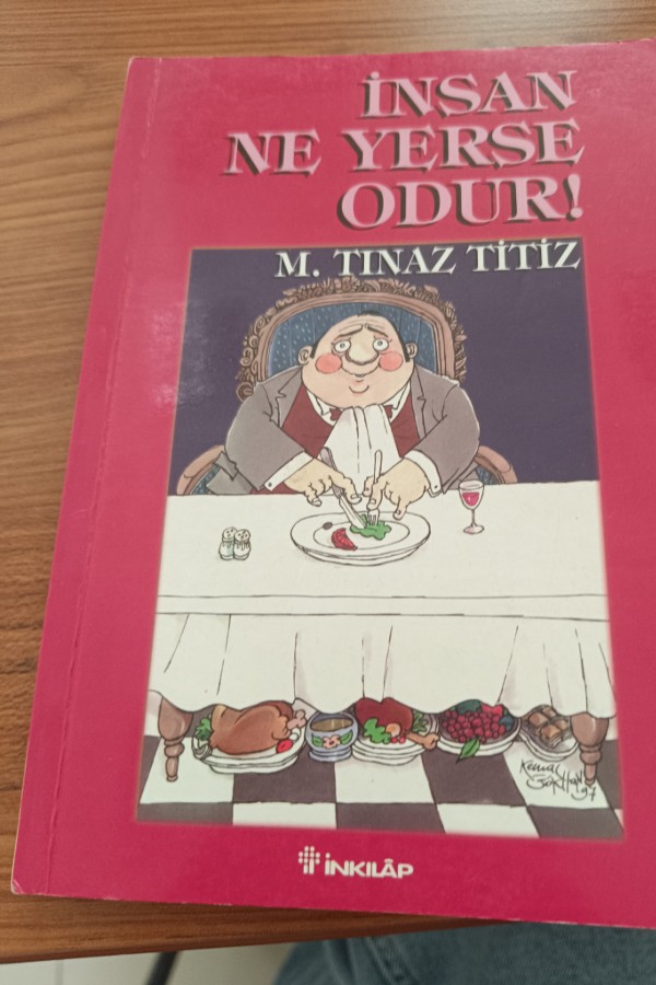 insan ne yerse odur