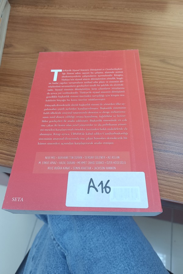 Türkiye debsiyasal sistemin dönūşümü ve Cumhurbaşkanliği sistemi