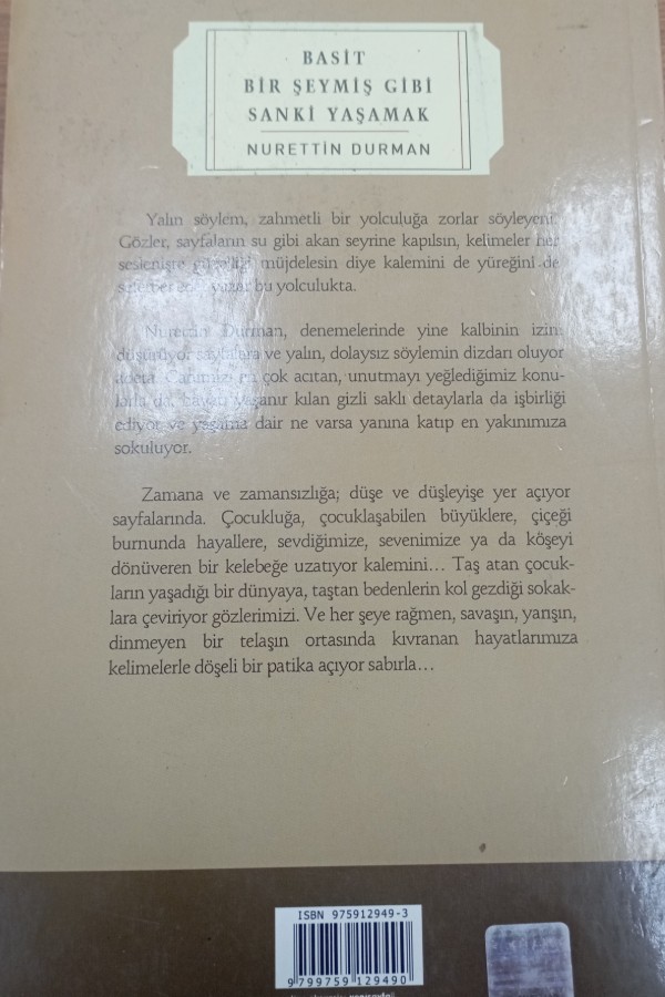 Basit Bir Şeymiş Gibi Sanki Yaşamak