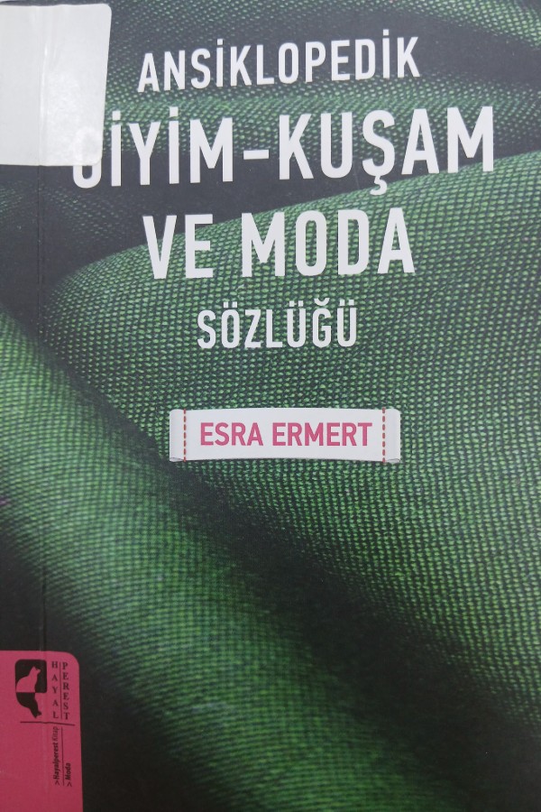Giyim -kuşam ve moda  sözlüğü