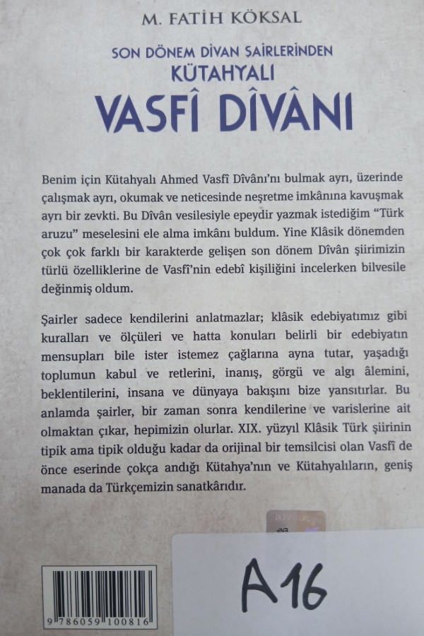Son dönem şairlerinden kütahyalı vasfî dîvanî