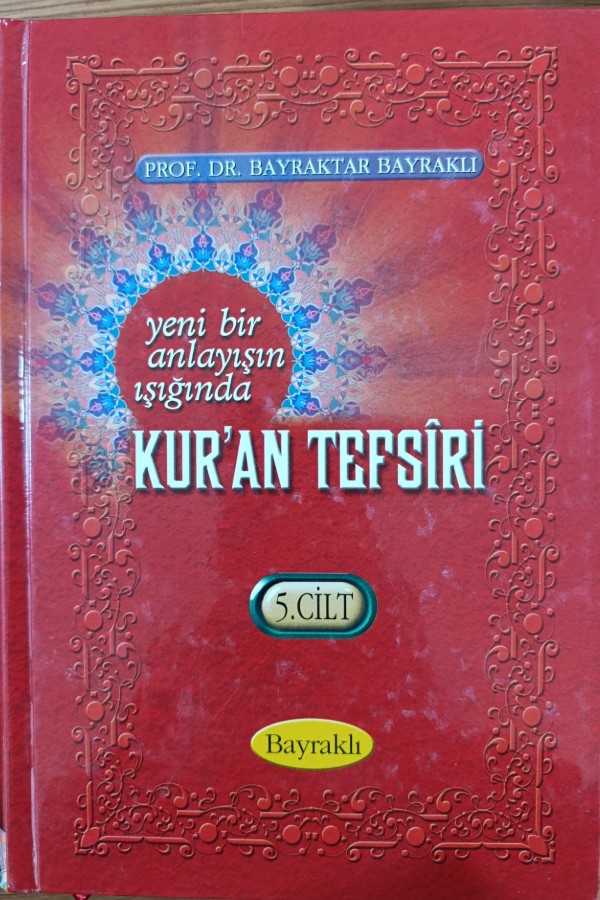 5. Yeni bir anlayışın ışığında Kur'an tefsiri