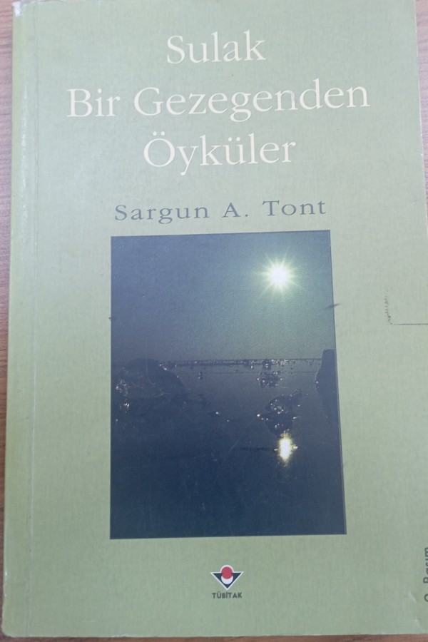 Sulak Bir Gezegenden Öyküler