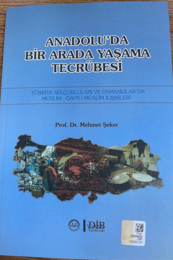 Anadolu'da Bir Arada Yaşama Tecrübesi