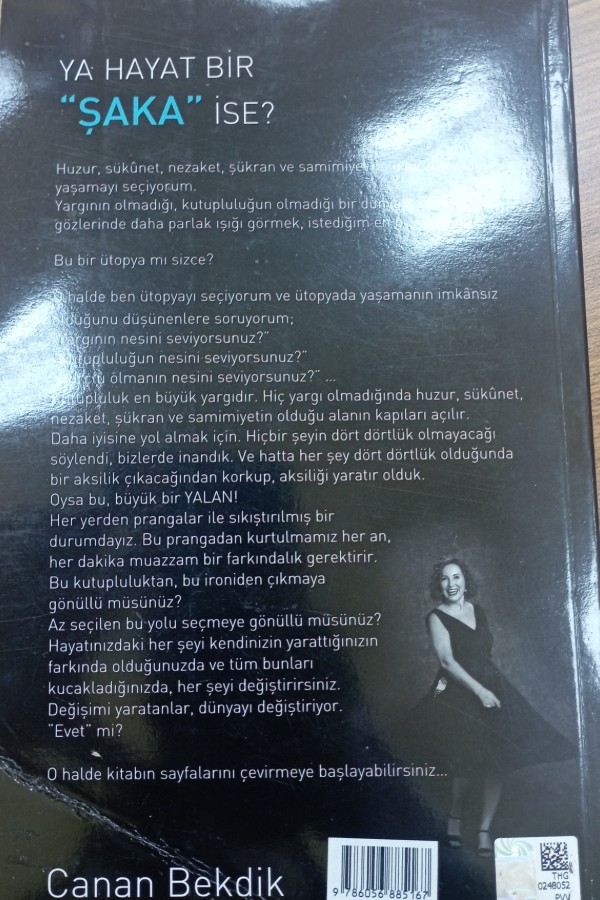 Ya Hayat Bir 'Şaka ' ise?