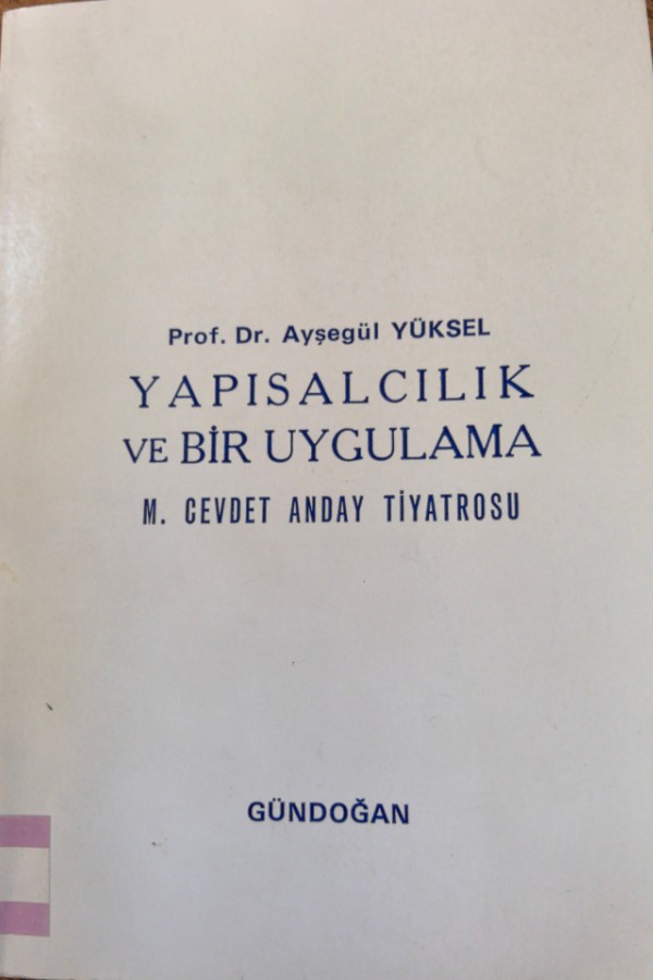 Yapısalcılık ve Bir Uygulama