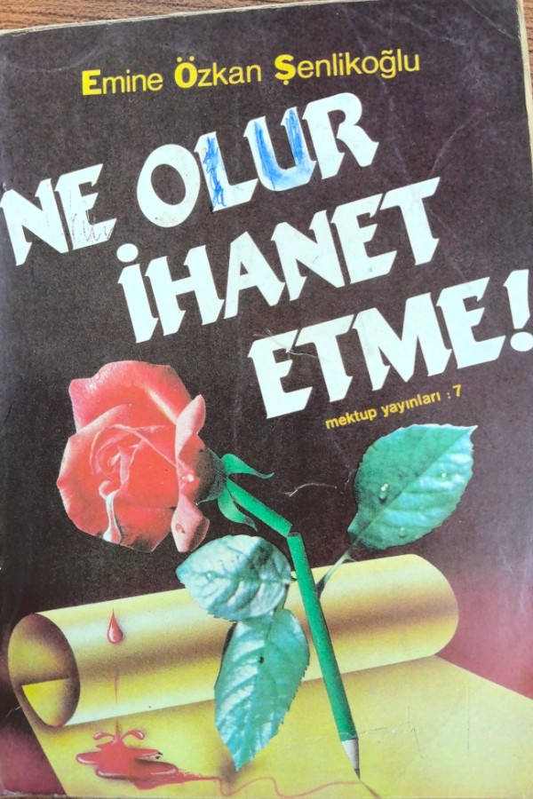 Ne olur ihanet etme!