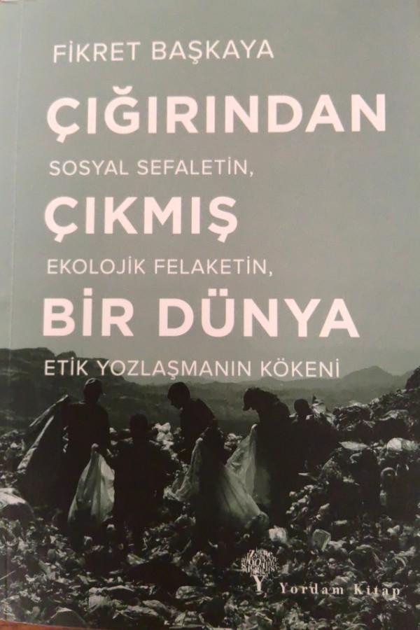 Çığırından çıkmış bir dünya