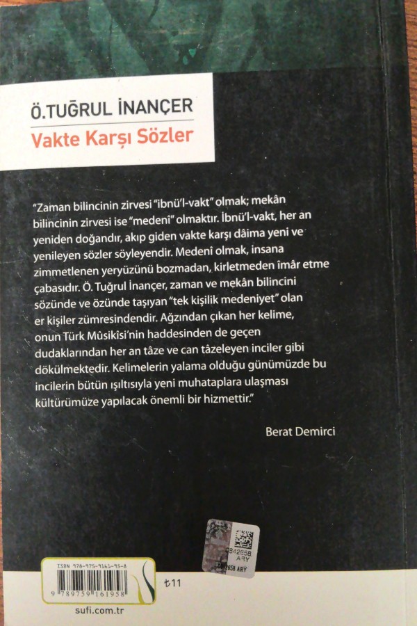 Vakte Karşı Sözler