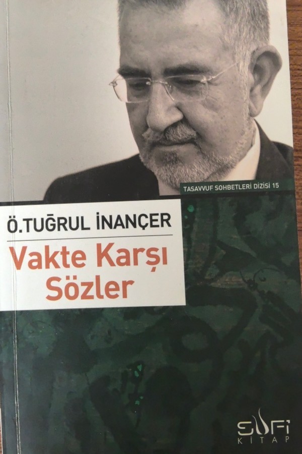 Vakte Karşı Sözler
