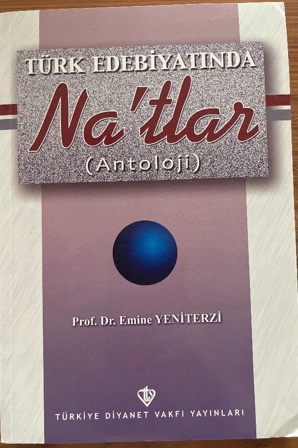 Türk Edebiyatında Na’tlar (Antoloji)