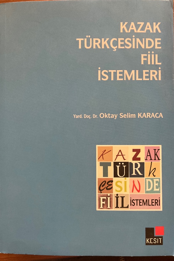 Kazak Türkçesinde Fiil İstemleri