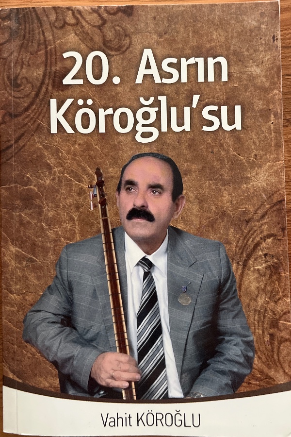 20. Asrın Köroğlu’su