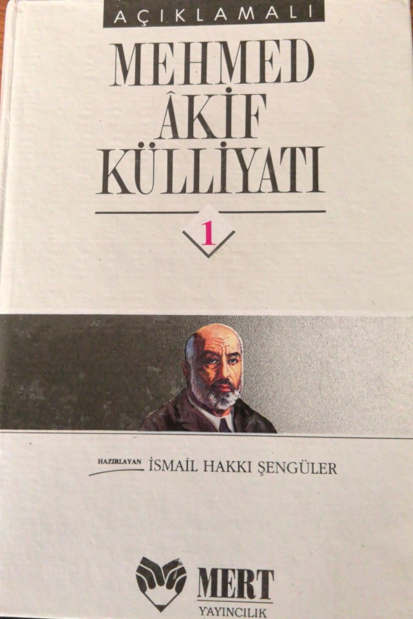 Mehmet Akif Külliyatı 1