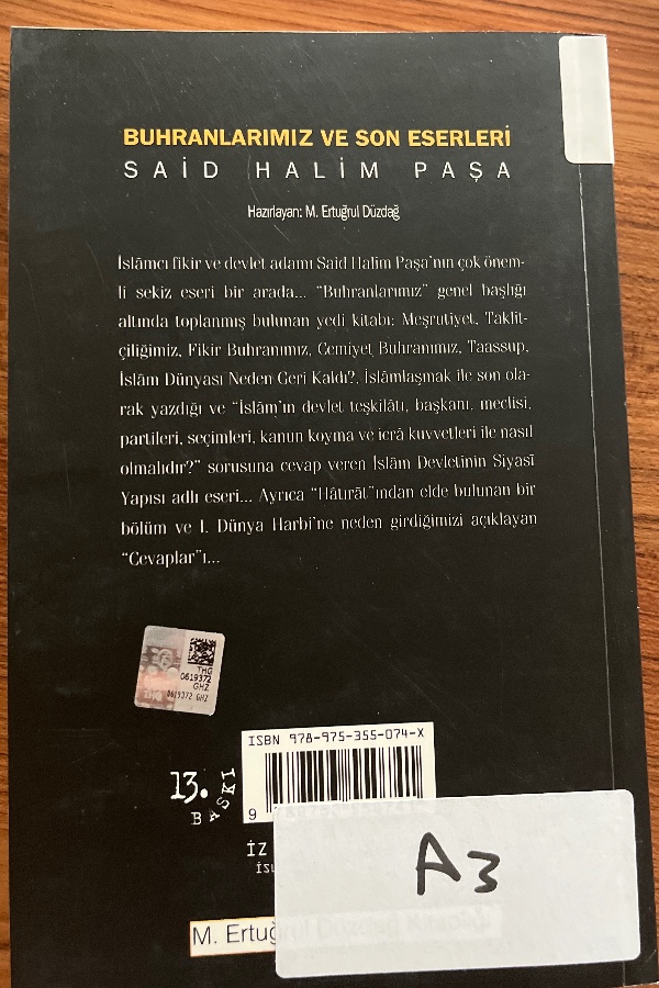 Buhranlarımız ve Son Eserleri