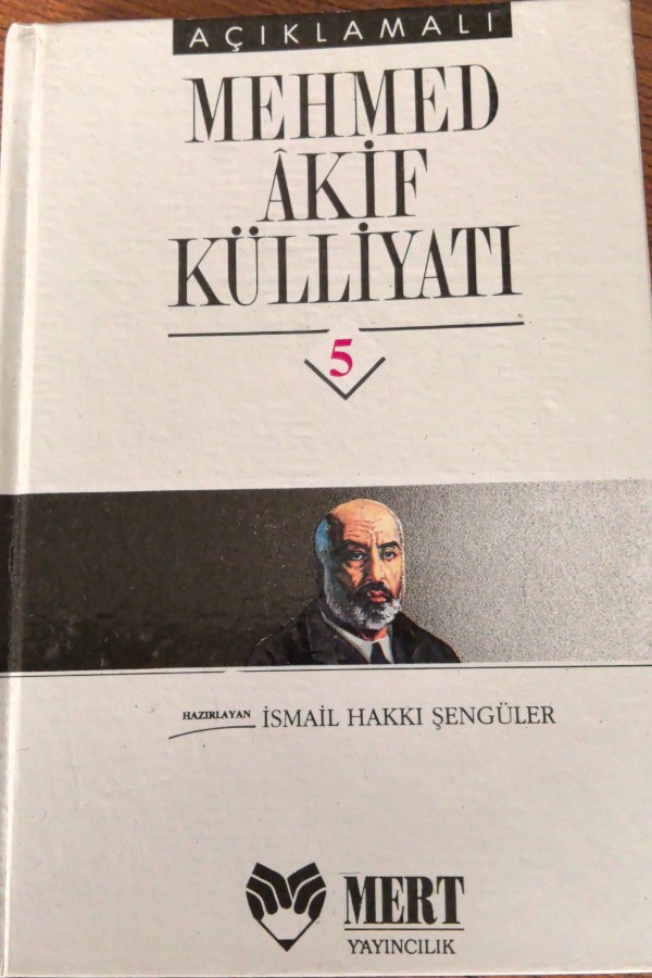 Mehmet Akif Külliyatı 5