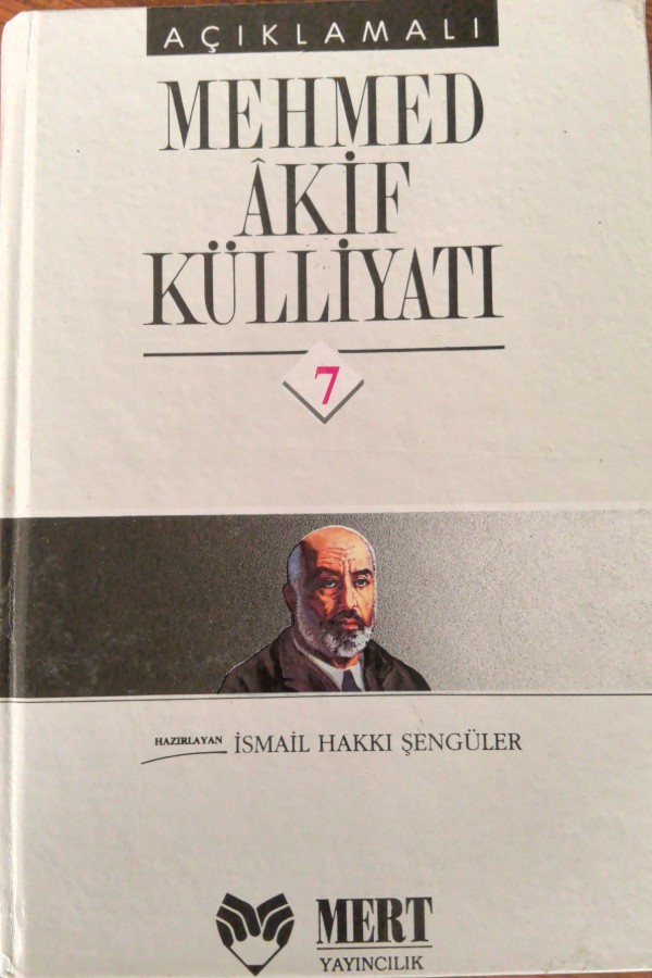 Mehmet Akif Külliyatı 7