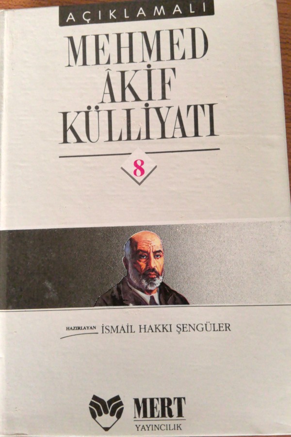 Mehmet Akif Külliyatı 8