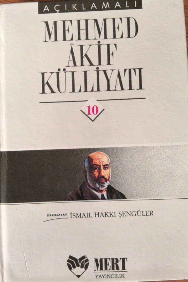 Mehmet Akif Külliyatı 10
