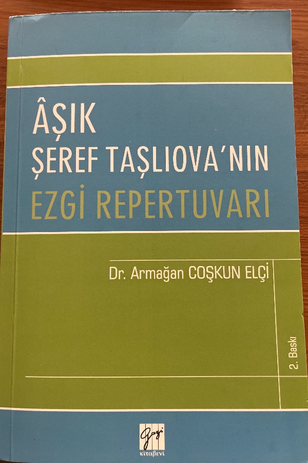 Aşık Şeref Taşlıovanın Ezgi Repertuvarı