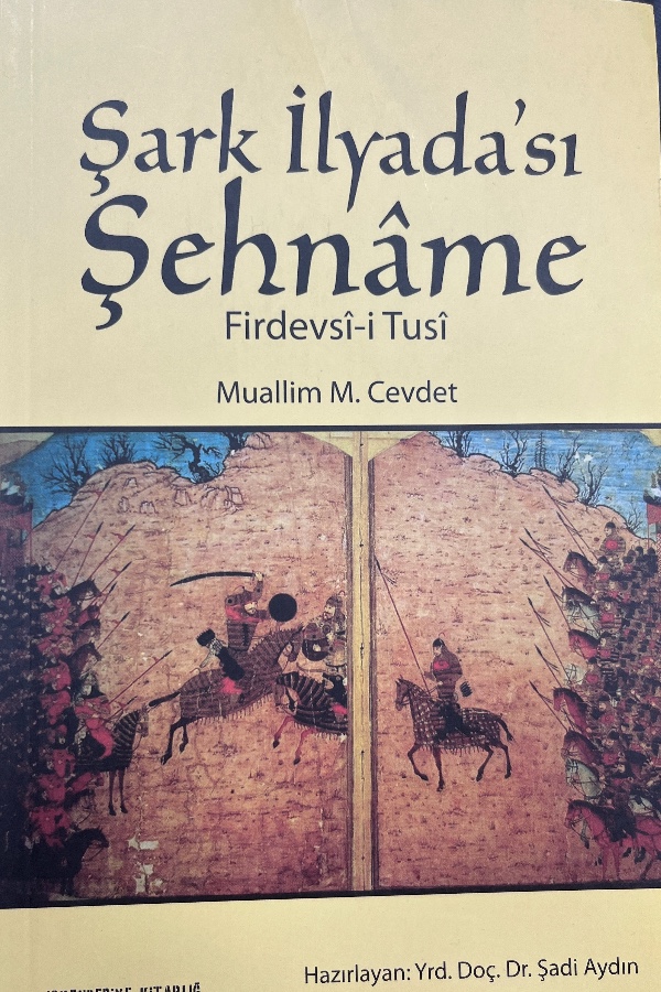 Şark İlyada’sı Şehname