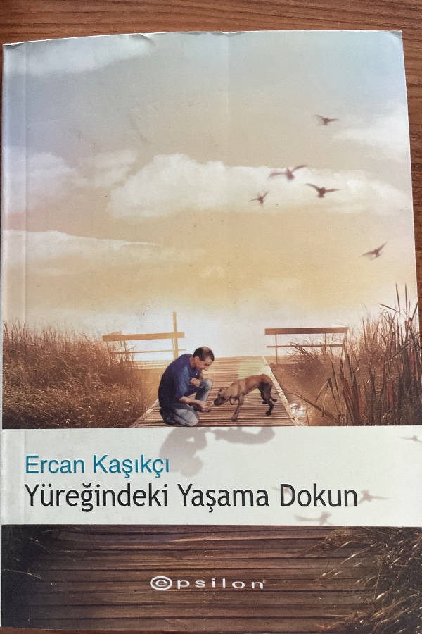 Yüreğindeki Yaşama Dokun
